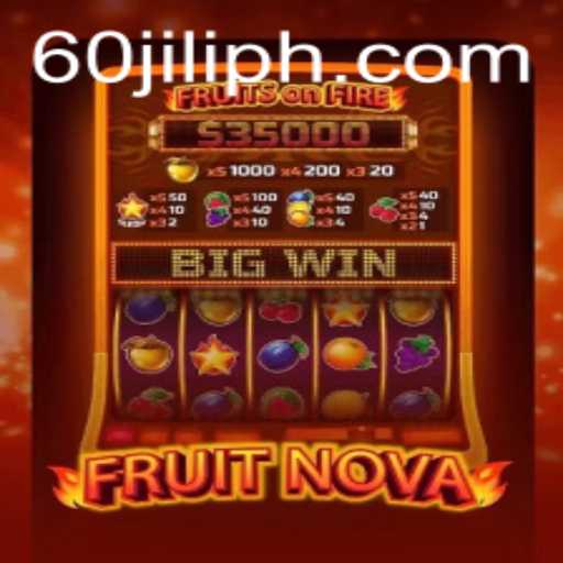 FruitNova: A Stunning Game Experience with 60jili